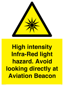High intensity Infra-Red light hazard. Avoid looking directly at Aviation Beacon