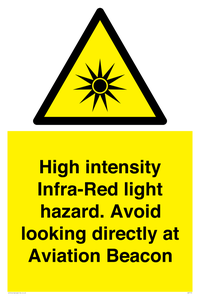High intensity Infra-Red light hazard. Avoid looking directly at Aviation Beacon