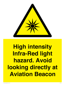 High intensity Infra-Red light hazard. Avoid looking directly at Aviation Beacon