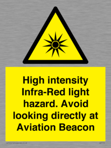 High intensity Infra-Red light hazard. Avoid looking directly at Aviation Beacon