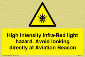 High intensity Infra-Red light hazard. Avoid looking directly at Aviation Beacon
