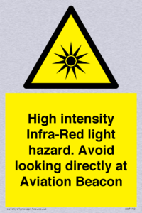 High intensity Infra-Red light hazard. Avoid looking directly at Aviation Beacon