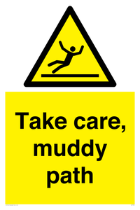 Take care, muddy path