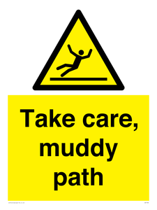 Take care, muddy path