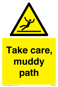 Take care, muddy path