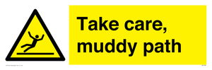 Take care, muddy path