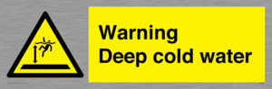 Warning Deep cold water 