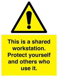 This is a shared workstation. Protect yourself and others who use it.