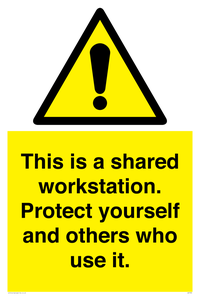 This is a shared workstation. Protect yourself and others who use it.