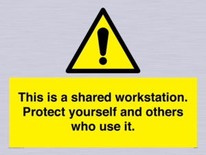 This is a shared workstation. Protect yourself and others who use it.