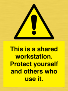 This is a shared workstation. Protect yourself and others who use it.