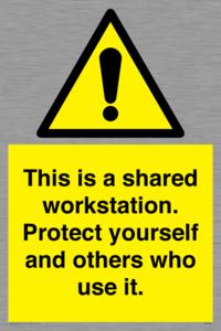 This is a shared workstation. Protect yourself and others who use it.
