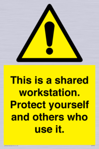 This is a shared workstation. Protect yourself and others who use it.