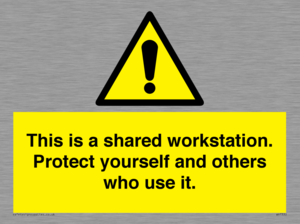This is a shared workstation. Protect yourself and others who use it.