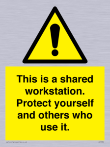 This is a shared workstation. Protect yourself and others who use it.