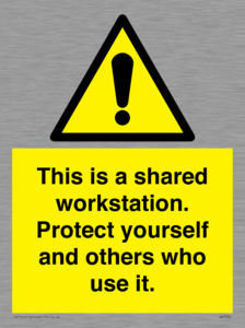 This is a shared workstation. Protect yourself and others who use it.