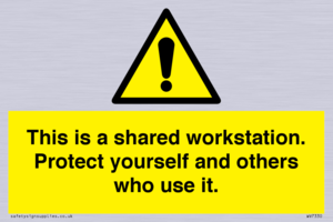 This is a shared workstation. Protect yourself and others who use it.