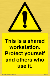 This is a shared workstation. Protect yourself and others who use it.