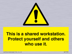 This is a shared workstation. Protect yourself and others who use it.