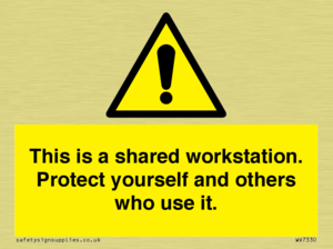 This is a shared workstation. Protect yourself and others who use it.