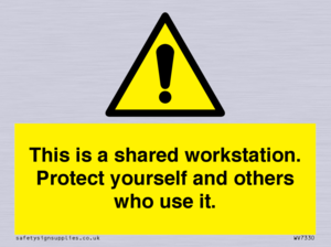 This is a shared workstation. Protect yourself and others who use it.
