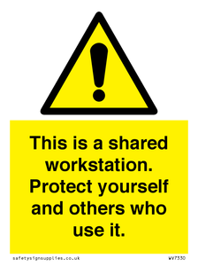 This is a shared workstation. Protect yourself and others who use it.