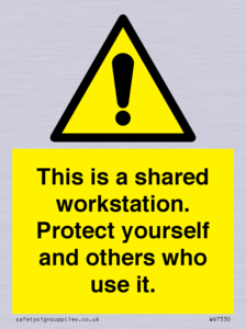 This is a shared workstation. Protect yourself and others who use it.