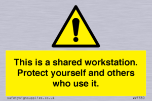 This is a shared workstation. Protect yourself and others who use it.
