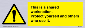 This is a shared workstation. Protect yourself and others who use it.