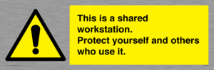 This is a shared workstation. Protect yourself and others who use it.