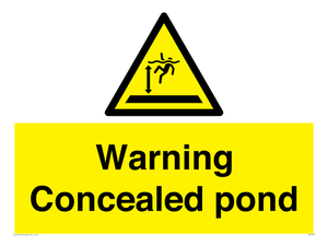 Warning Concealed pond
