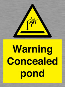 Warning Concealed pond