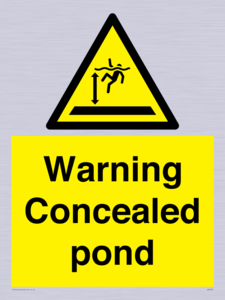 Warning Concealed pond