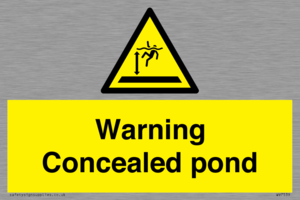 Warning Concealed pond