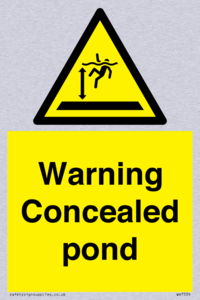 Warning Concealed pond