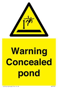 Warning Concealed pond