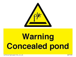 Warning Concealed pond