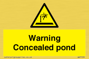 Warning Concealed pond