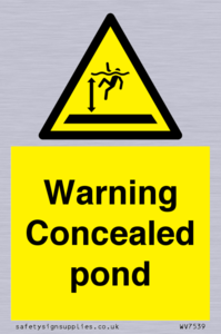 Warning Concealed pond