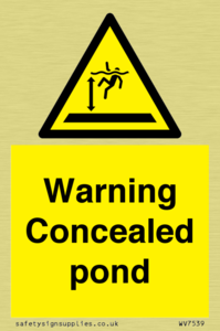 Warning Concealed pond