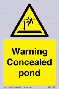 Warning Concealed pond