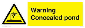 Warning Concealed pond