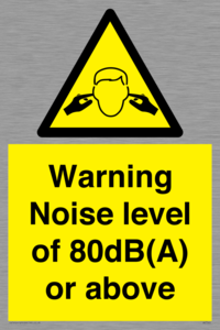 Warning Noise level of 80dB(A) or above