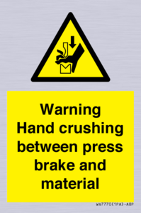 Warning Hand crushing between press brake and material