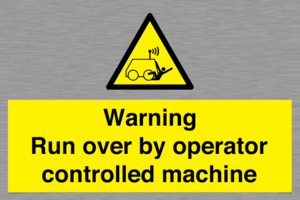 Warning run over by operator controlled machine