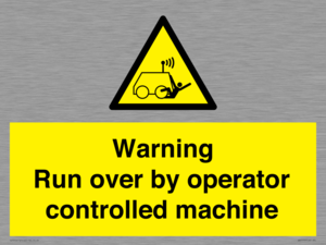Warning run over by operator controlled machine