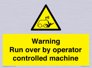 Warning run over by operator controlled machine