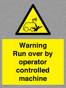Warning run over by operator controlled machine