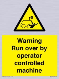 Warning run over by operator controlled machine