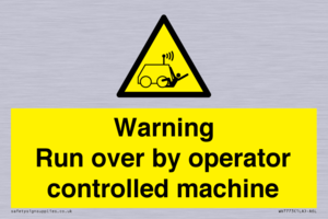 Warning run over by operator controlled machine